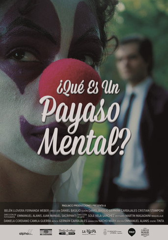 Movie poster for ¿Qué es un Payaso Mental? (2015)