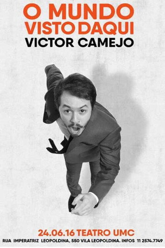 Movie poster for Victor Camejo: O Mundo Visto Daqui (2017)