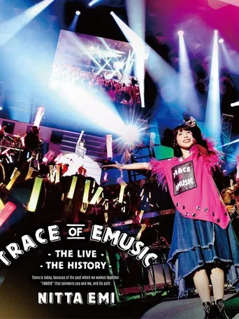Nitta Emi LIVE "Trace of EMUSIC ～ THE LIVE THE HISTORY ～" poster
