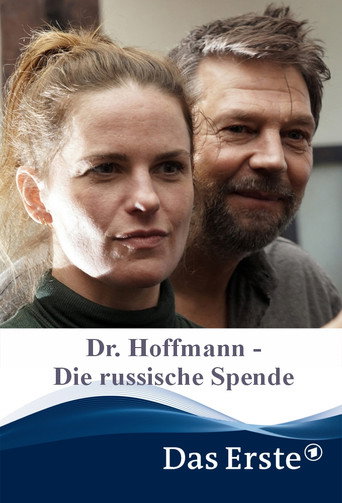 Dr. Hoffmann - Die russische Spende poster