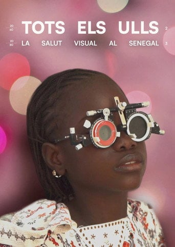 Movie poster for Tots els ulls. La salut visual al Senegal