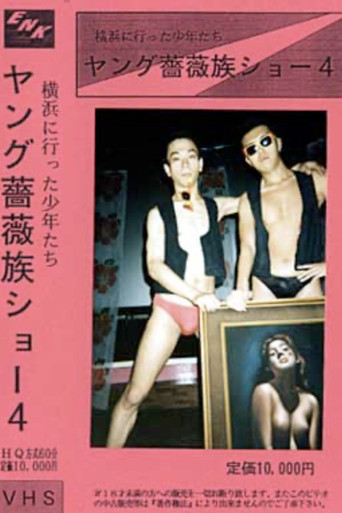 Movie poster for The Young Rose Tribe Show 04: The Boys Who Went to Yokohama
