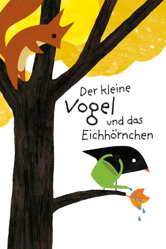 Movie poster for The Little Bird and the Squirrel (2015)