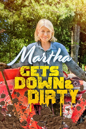 Martha Gets Down and Dirty poster