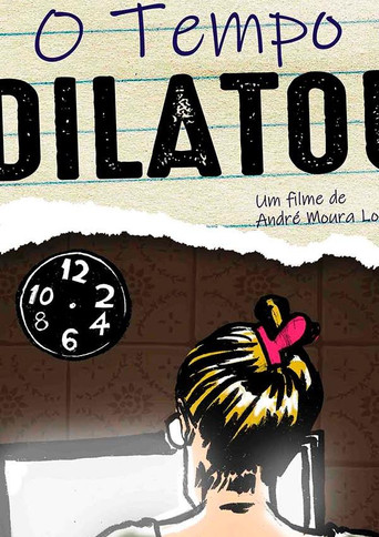 Movie poster for O Tempo Dilatou (2021)