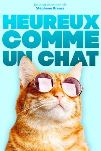 Movie poster for Heureux comme un chat (2020)