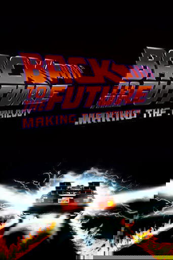 Back to the Future: Making the Trilogy poster