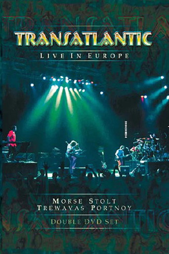 Movie poster for Transatlantic - Live in Europe (2003)