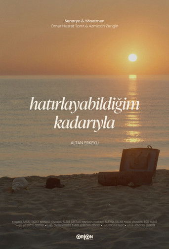 Hatırlayabildiğim Kadarıyla poster