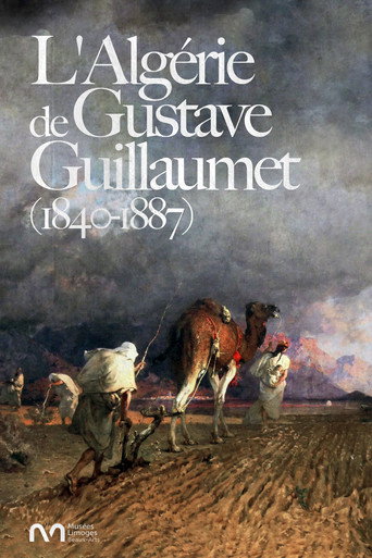 Movie poster for L'Algérie de Gustave Guillaumet (1840-1887) (2018)