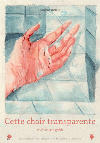 Movie poster for Cette Chair Transparente