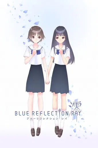 Blue Reflection Ray poster