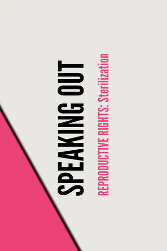 Movie poster for Stand UP, Speak OUT: Reproductive Rights - Sterilization (2023)
