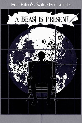 Movie poster for A Beast Is Present (2025)