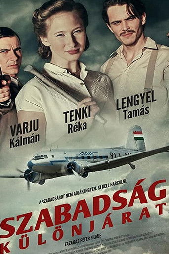 Szabadság - Különjárat poster