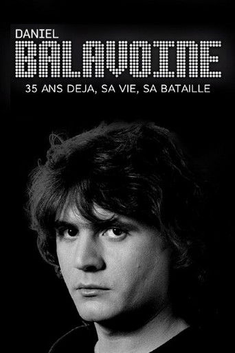 Daniel Balavoine 35 ans déjà - sa vie, sa bataille poster