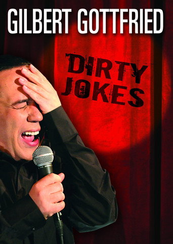 Movie poster for Gilbert Gottfried: Dirty Jokes (2005)