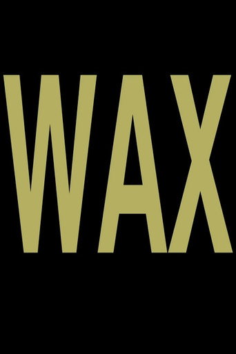 Movie poster for Wax (2013)