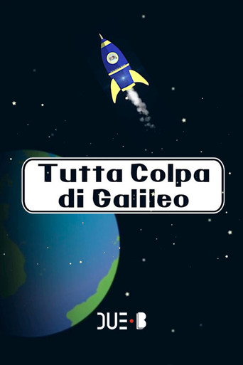 Series poster for Tutta colpa di Galileo (2017)