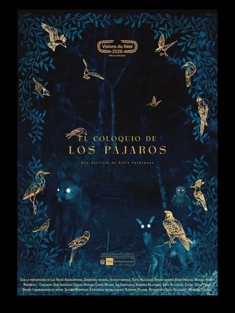 Movie poster for The Colloquium of the Birds (2026)