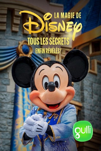 Movie poster for La magie de Disney, tous les secrets enfin révélés (2025)