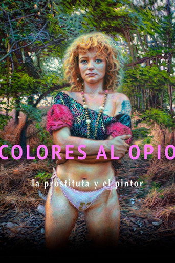 Movie poster for Colores al opio, la prostituta y el pintor (2020)
