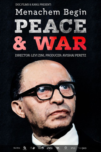 Movie poster for Menachem Begin: Peace and War (2020)