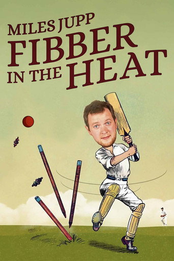 Movie poster for Miles Jupp: Fibber in the Heat (2014)