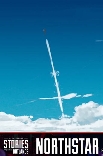 Apex Legends Stories from the Outlands "Northstar" poster