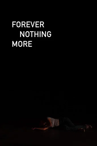 Movie poster for Forever Nothing More (2022)