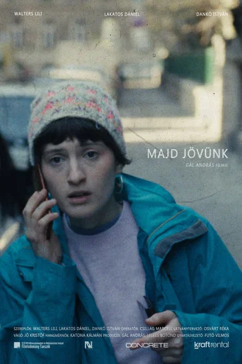 Movie poster for Majd jövünk
