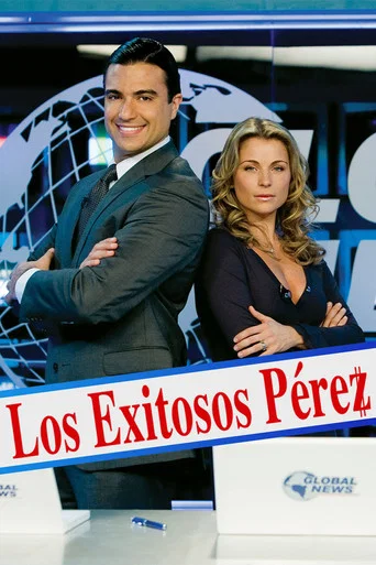 Series poster for Los Exitosos Perez (2009)