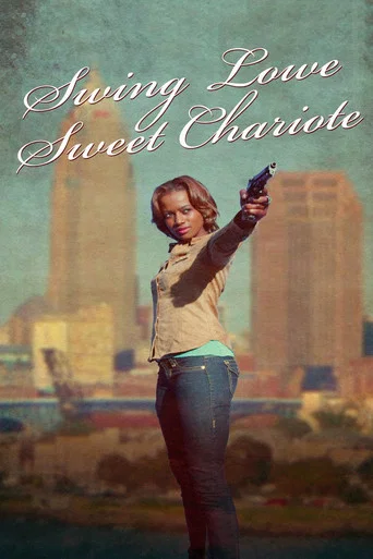 Movie poster for Swing Lowe Sweet Chariote (2013)