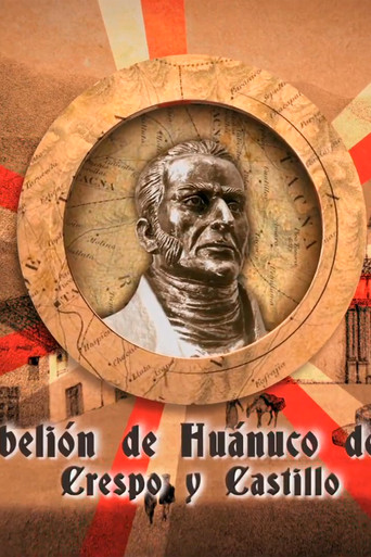 Movie poster for La rebelión de Huánuco de 1812 (2012)
