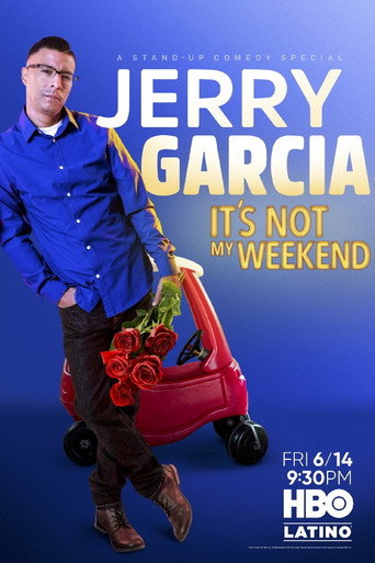 Movie poster for Jerry Garcia: It's Not My Weekend (2019)
