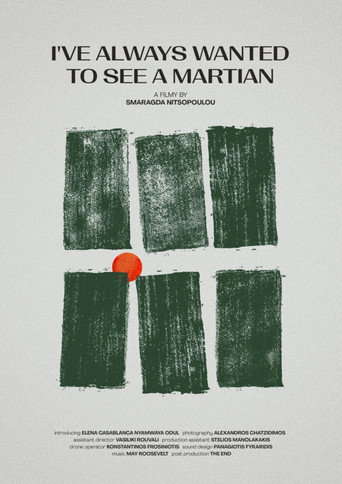 Movie poster for I've always wanted to see a martian (2022)