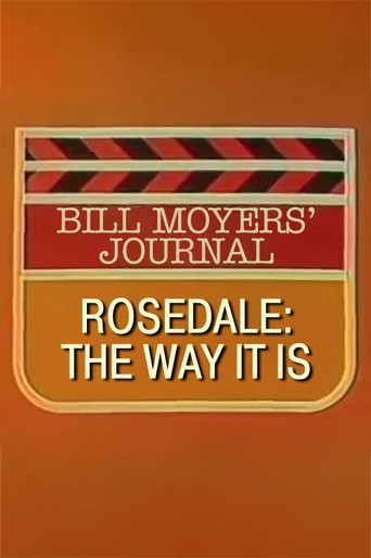 Rosedale: The Way It Is poster