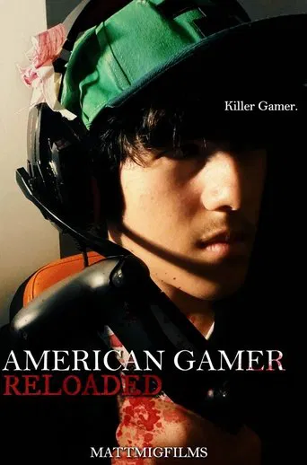 AMERICAN GAMER | RELOADED poster