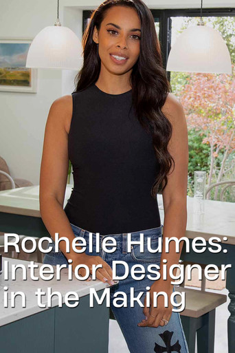 Rochelle Humes: Interior Designer in the Making poster
