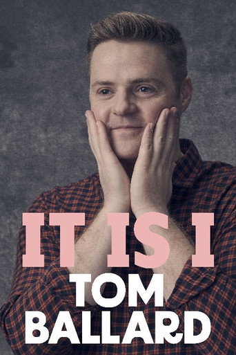 Movie poster for Tom Ballard: It Is I (2024)