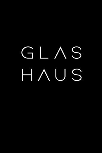 Movie poster for Glashaus (2019)