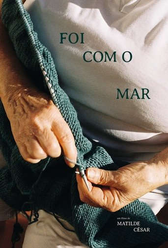 It Went With The Sea poster