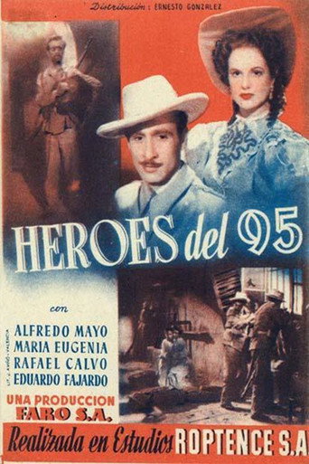 Movie poster for Heroes del 95 (1947)