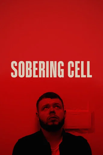 Movie poster for Sobering Cell (2022)