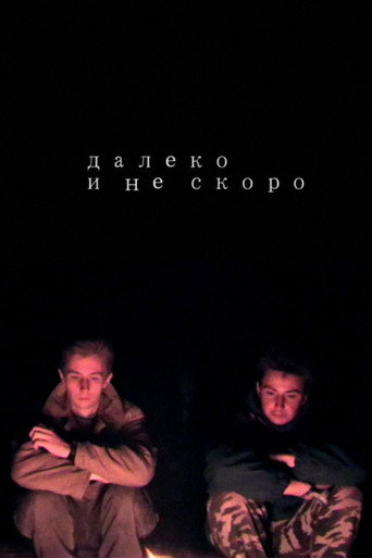 Movie poster for Far Away and Not Soon (2012)