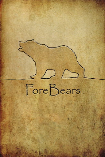 Movie poster for ForeBears (2013)