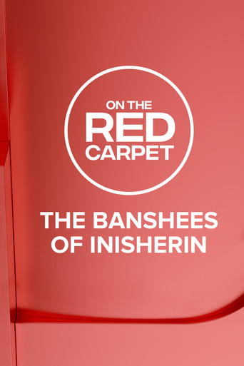 On the Red Carpet Presents: The Banshees of Inisherin poster
