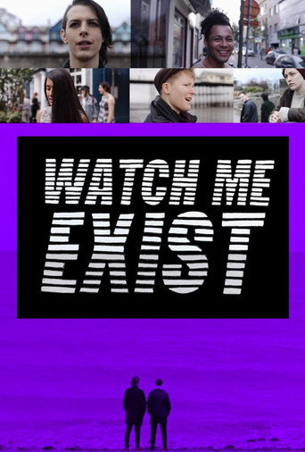 Movie poster for Watch Me Exist (2019)
