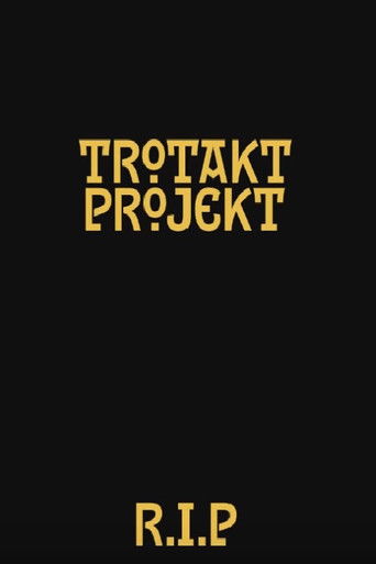 Trotakt projekt: Reprisal of a Lost Story poster
