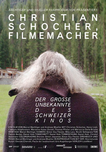 Movie poster for Christian Schocher, Filmemacher (2015)